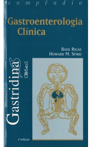 Gastroenterelogia Clínica | de Basil Rigas e Howard M. Spiro