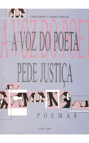 A Voz do Poeta Pede Justiça | de Leonardo Carmo Viegas