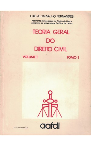 Teoria Geral do Direito Civil [2 vvolumes] | de Luís A. Carvalho Fernandes