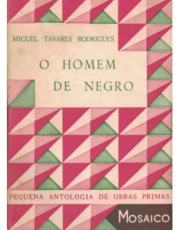 O Homem de Negro | de Miguel Tavares Rodrigues