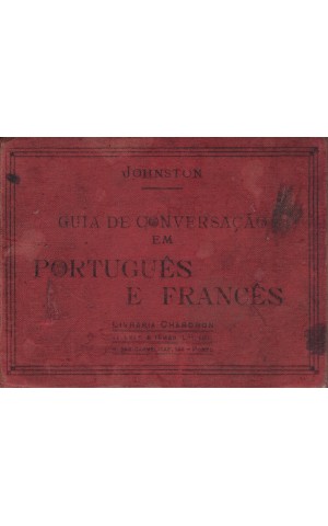 Guia de Conversação em Português e Francês | de M. Ramsey Johnston