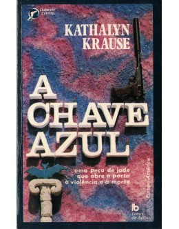 A Chave Azul | de Kathalyn Krause