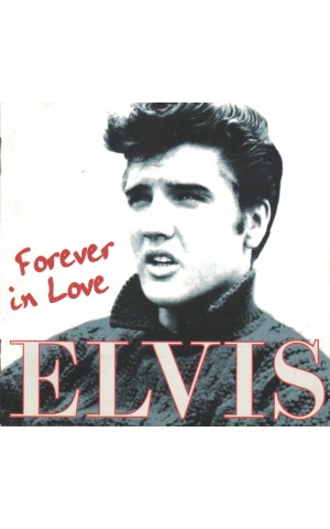 Elvis Presley | Forever in Love [2CD]