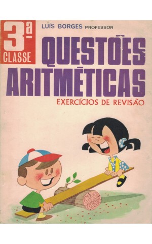 Questões Aritméticas - Exercícios de Revisão 3.ª Classe | de Luís Borges