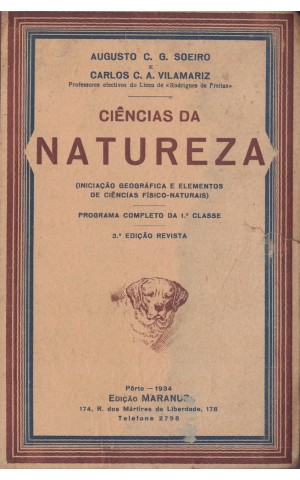 Ciências da Natureza - Programa Completo da 1.ª Classe | de Augusto C. G. Soeiro e Carlos C. A. Vilamariz