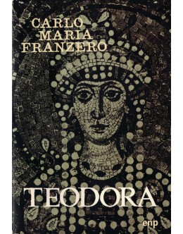 Teodora | de Carlo Maria Franzero