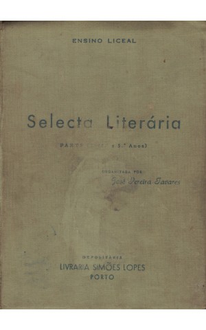 Selecta Literária - Parte II (4.º, 5.º Anos) | de José Pereira Tavares