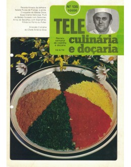 Tele Culinária e Doçaria - N.º 135 - 16/08/1979