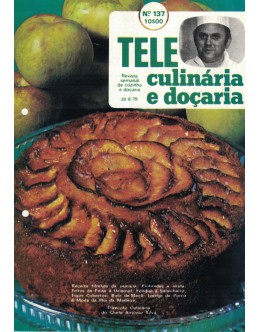Tele Culinária e Doçaria - N.º 137 - 30/08/1979