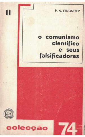 O Comunismo Científico e Seus Falsificadores | de P. N. Fedoseyev