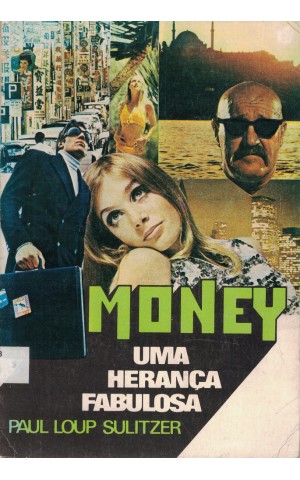 Money - Uma Herança Fabulosa | de Paul Loup Sulitzer