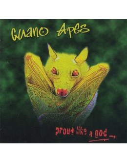 Guano Apes | Proud Like a God [CD]