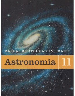 Manual de Apoio ao Estudante 11: Astronomia