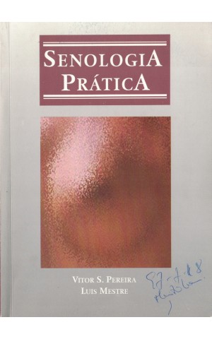Senologia Prática | de Vítor S. Pereira e Luís Mestre
