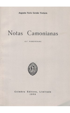 Notas Camonianas (3.º Fascículo) | de Augusta Faria Gersão Ventura
