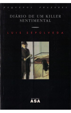 Diário de um Killer Sentimental | de Luis Sepúlveda