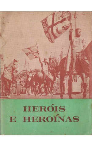 Heróis e Heroínas (II Volume) | de Gabriel Bosco