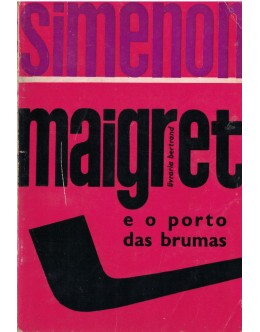 Maigret e o Porto das Brumas | de Georges Simenon