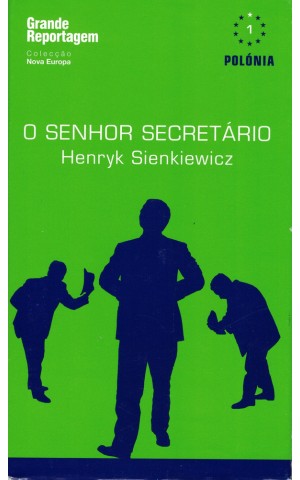O Senhor Secretário | de Henryk Sienkiewicz
