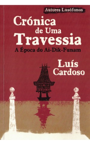 Crónica de uma Travessia | de Luís Cardoso
