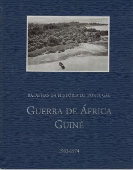 Guerra de África - Guiné | de Fernando Policarpo