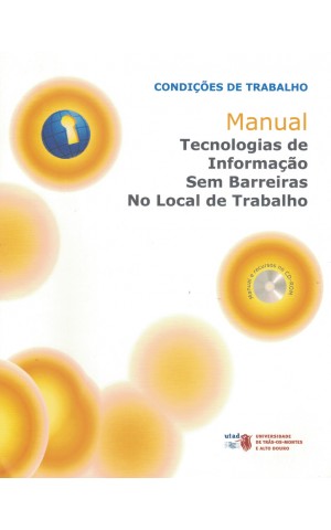 Manual Tecnologias de Informação Sem Barreiras no Local de Trabalho | de Vários Autores