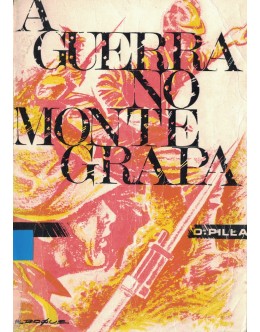 A Guerra no Monte Grapa | de D. Pilla