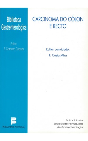 Carcinoma do Cólon e Recto | de F. Costa Mira