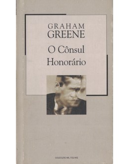 O Cônsul Honorário | de Graham Greene