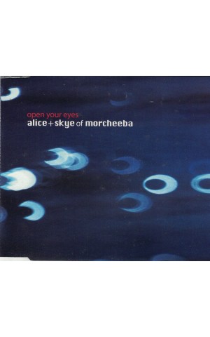 Alice + Skye of Morcheeba | Open Your Eyes [CD-Single]