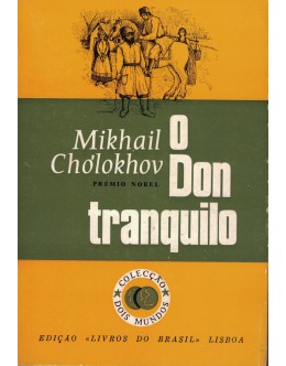 O Don Tranquilo - Volume Primeiro | de Mikhail Chólokhov