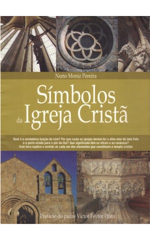 Símbolos da Igreja Cristã | de Nuno Moniz Pereira