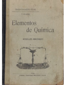 Elementos de Química - V Classe - Parte III | de Achilles Machado