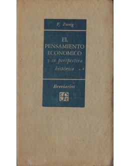 El Pensamiento Económico y su Perspectiva Histórica | de Ferdinand Zweig