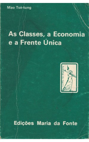 As Classes, a Economia e a Frente Única | de Mao Tsé-tung