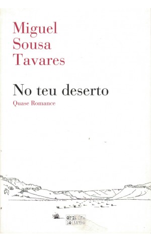 No Teu Deserto | de Miguel Sousa Tavares