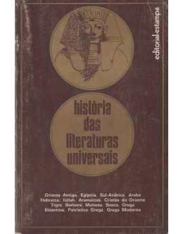 História das Literaturas Universais - Volume I | de Wolfgang Einsiedel