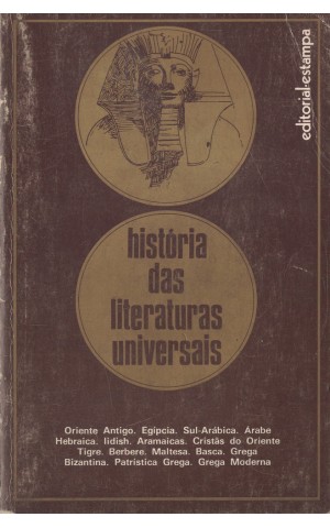 História das Literaturas Universais - Volume I | de Wolfgang Einsiedel