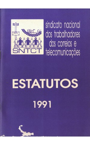 Sindicato Nacional dos Trabalhadores dos Correios e Telecomunicações - Estatutos 1991