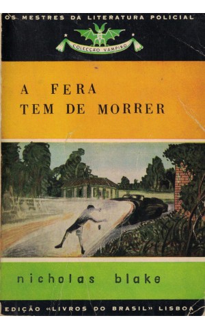 A Fera Tem de Morrer | de Nicholas Blake