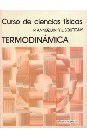 Termodinámica | de R. Annequin e J. Boutigny