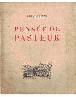 Pensée de Pasteur | de Charles Oulmont