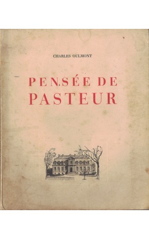 Pensée de Pasteur | de Charles Oulmont
