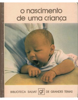 O Nascimento de uma Criança | de Santiago Dexeus, José M.ª Carrera e Alfonso Fernández-Cid
