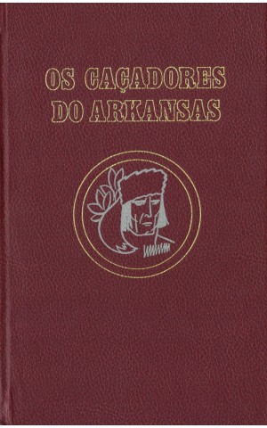 Os Caçadores do Arkansas | de Gustave Aimard