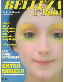 Belleza y Moda - N.º 33 - Octubre 1970/Septiembre 1971