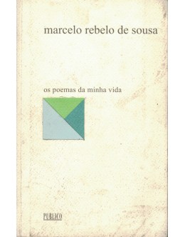 Os Poemas da Minha Vida | de Marcelo Rebelo de Sousa