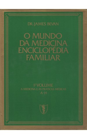 O Mundo da Medicina Enciclopédia Familiar [4 Volumes] | de James Bevan
