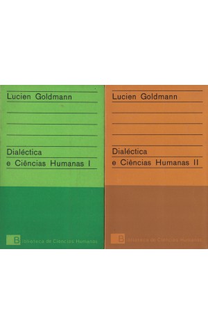 Dialéctica e Ciências Humanas [2 Volumes] | de Lucien Goldmann