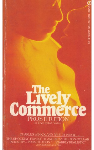 The Lively Commerce | de Charles Winick e Paul M. Kinsie